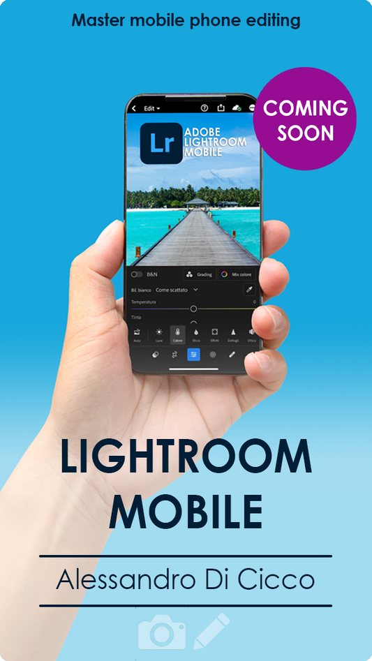 Lightroom Mobile - Editing course