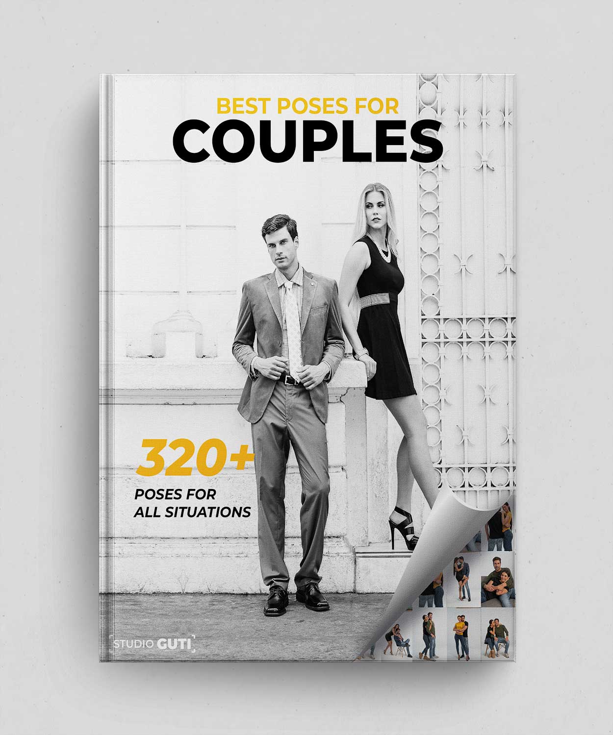 Les 320 meilleures poses pour les couples - Livre numérique