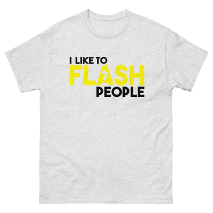 Men Tees -I like to flash - White Logo