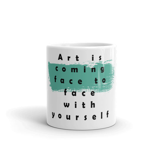 L'arte è trovarsi faccia a faccia con se stessi